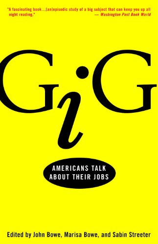 Gig: Americans Talk about Their Jobs book cover
