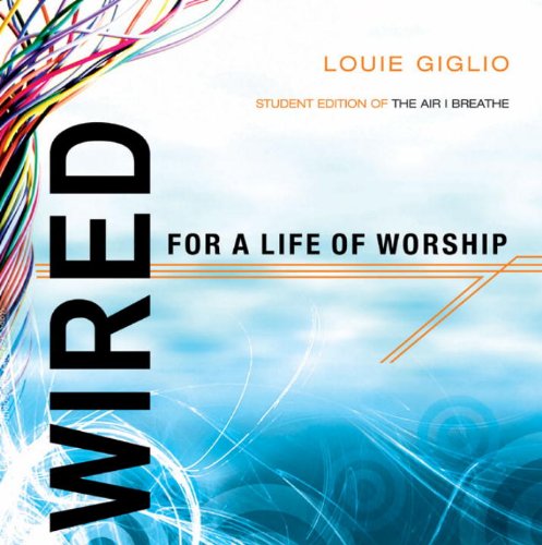 Wired: For a Life of Worship book cover