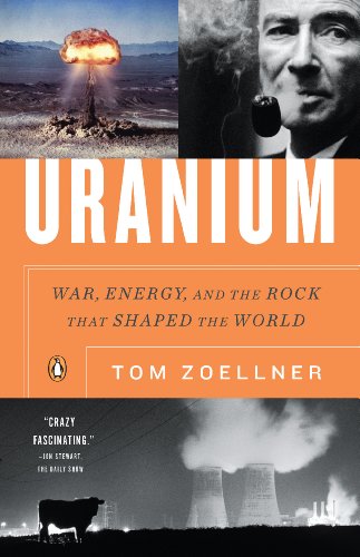 Uranium: War, Energy and the Rock That Shaped the World book cover