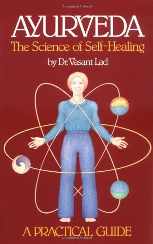 Ayurveda: The Science of Self-Healing book cover