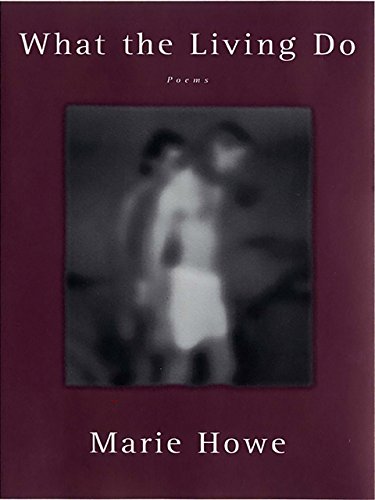 What the Living Do: Poems book cover