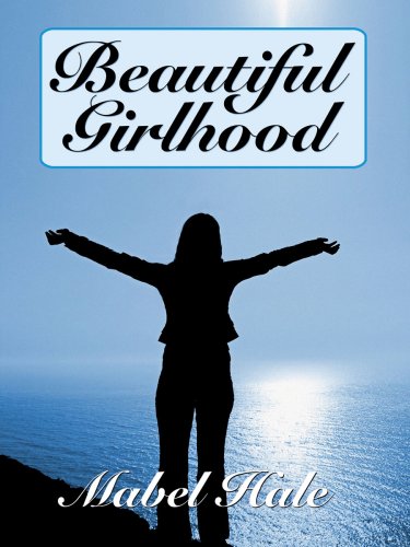 Beautiful Girlhood book cover