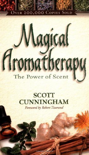 Magical Aromatherapy: The Power of Scent book cover