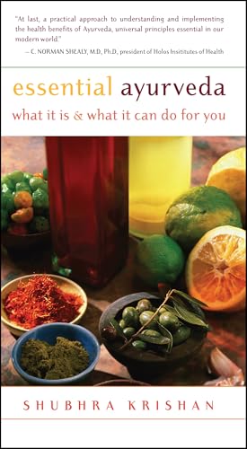 Essential Ayurveda: What It Is and What It Can Do for You book cover