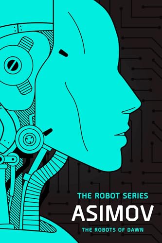 The Robots of Dawn (Robot #3) book cover