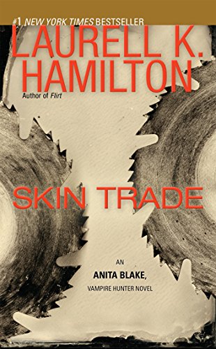 Skin Trade (Anita Blake, Vampire Hunter #17) book cover