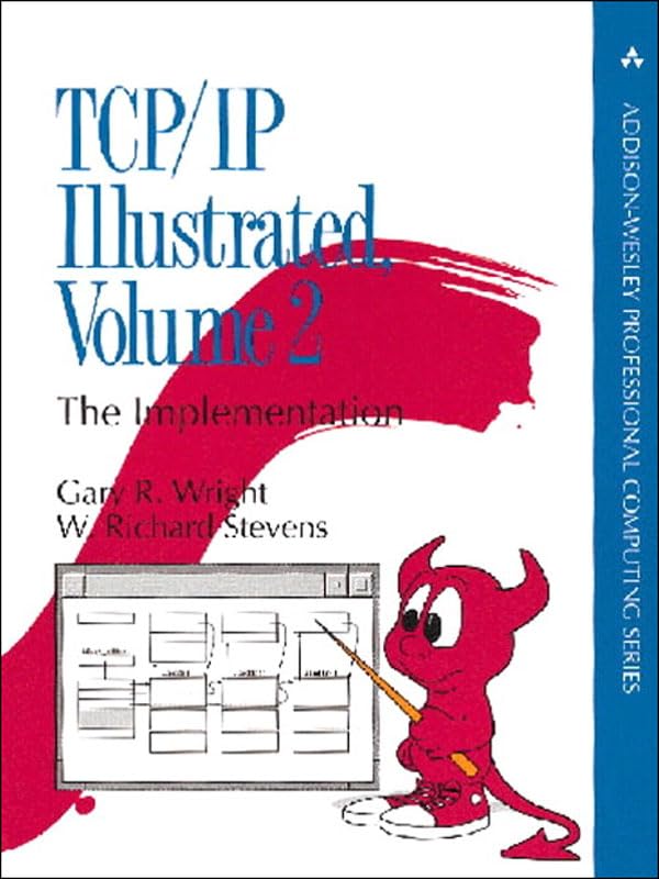 TCP/IP Illustrated, Vol. 2: The Implementation (Addison-Wesley Professional Computing Series) book cover