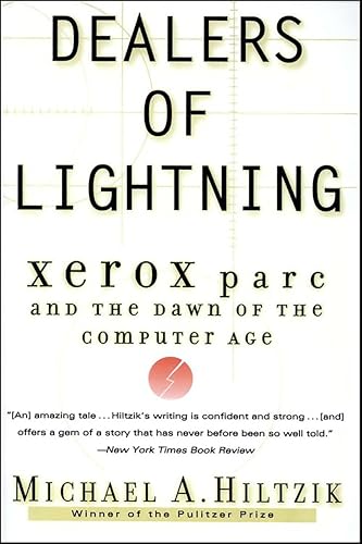 Dealers of Lightning: Xerox PARC and the Dawn of the Computer Age book cover