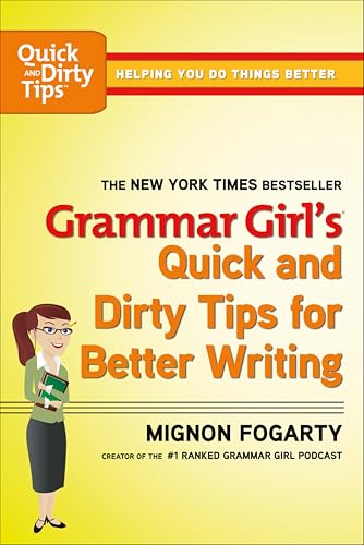 Grammar Girl's Quick and Dirty Tips for Better Writing book cover