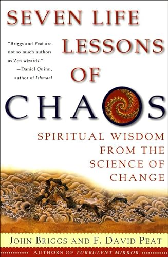 Seven Life Lessons of Chaos: Spiritual Wisdom from the Science of Change book cover