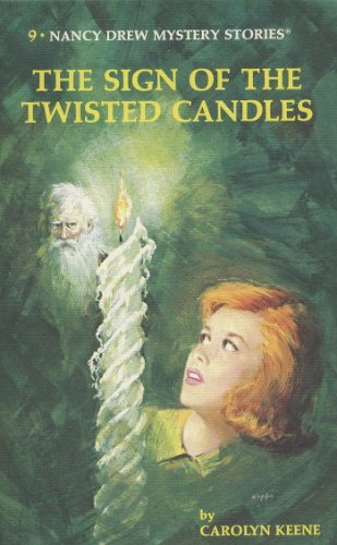 The Sign of the Twisted Candles (Nancy Drew Mystery Stories, #9) book cover