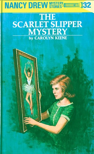 The Scarlet Slipper Mystery (Nancy Drew Mystery Stories, #32) book cover