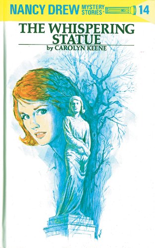 The Whispering Statue (Nancy Drew Mystery Stories, #14) book cover