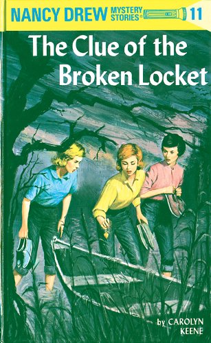 The Clue of the Broken Locket (Nancy Drew Mystery Stories, #11) book cover