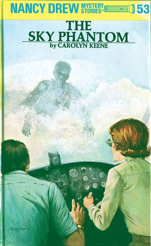 The Sky Phantom (Nancy Drew Mystery Stories, #53) book cover