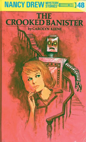 The Crooked Banister (Nancy Drew Mystery Stories, #48) book cover