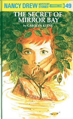 The Secret of Mirror Bay (Nancy Drew Mystery Stories, #49) book cover