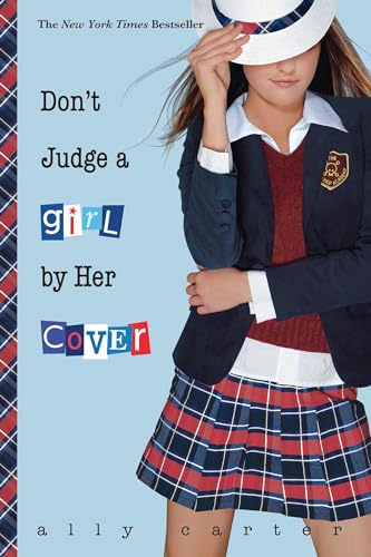 Don't Judge a Girl by Her Cover (Gallagher Girls, #3) book cover