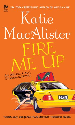 Fire Me Up (Aisling Grey #2) book cover