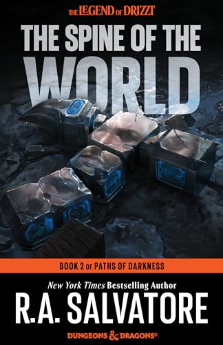 The Spine of the World (Forgotten Realms: Paths of Darkness, #2; Legend of Drizzt, #12) book cover