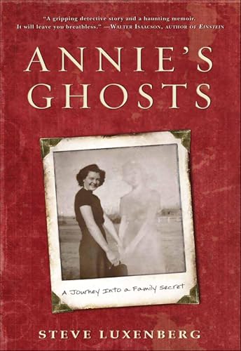 Annie's Ghosts: A Journey Into a Family Secret book cover