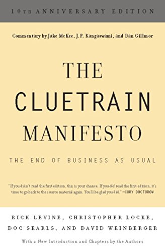 The Cluetrain Manifesto: The End of Business as Usual book cover