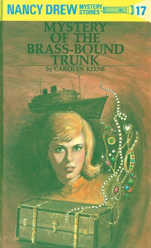 The Mystery of the Brass-Bound Trunk (Nancy Drew Mystery Stories, #17) book cover