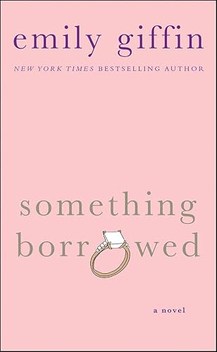 Something Borrowed (Darcy & Rachel, #1) book cover