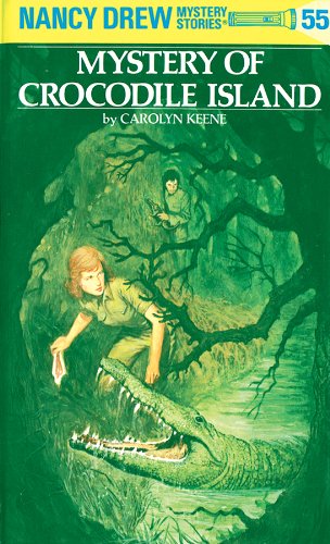 Mystery of Crocodile Island (Nancy Drew Mystery Stories, #55) book cover