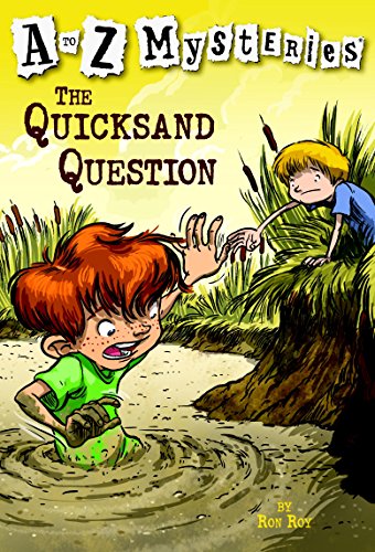 The Quicksand Question (A to Z Mysteries, #17) book cover