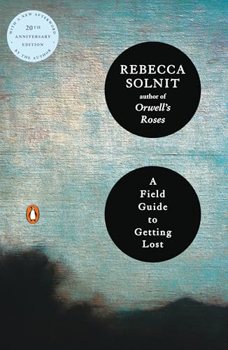 A Field Guide to Getting Lost book cover