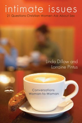 Intimate Issues: 21 Questions Christian Women Ask About Sex book cover
