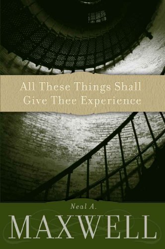All These Things Shall Give Thee Experience book cover