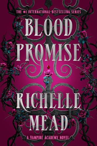 Blood Promise (Vampire Academy, #4) book cover