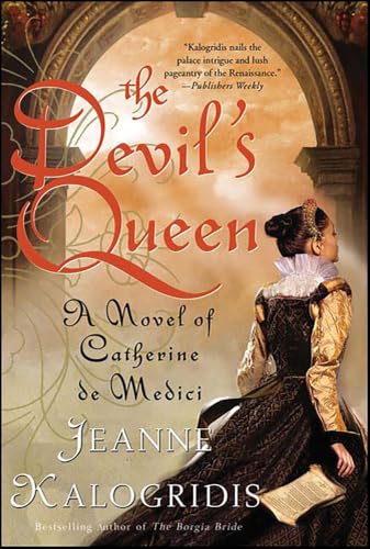 The Devil's Queen: A Novel of Catherine de Medici book cover
