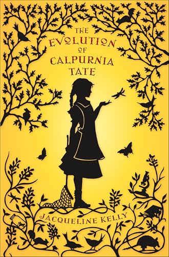 The Evolution of Calpurnia Tate (Calpurnia Tate, #1) book cover