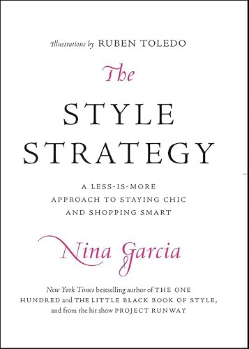 The Style Strategy: A Less-Is-More Approach to Staying Chic and Shopping Smart book cover