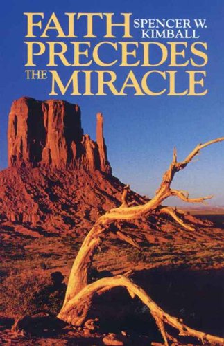 Faith Precedes the Miracle book cover