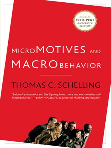 Micromotives and Macrobehavior book cover