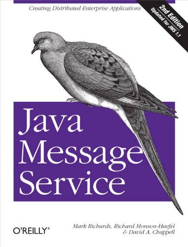 Java Message Service: Creating Distributed Enterprise Applications book cover