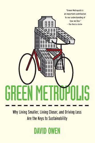 Green Metropolis: What the City Can Teach the Country About True Sustainability book cover