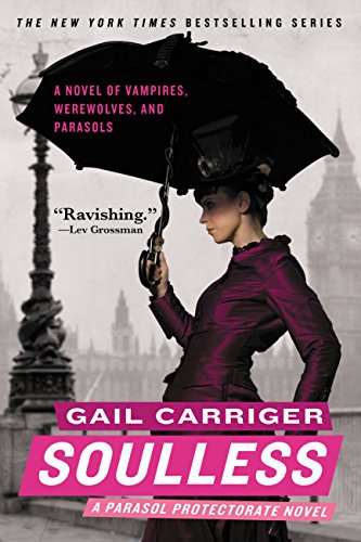 Soulless (Parasol Protectorate, #1) book cover