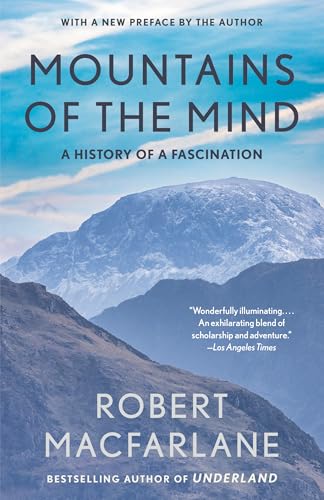 Mountains of the Mind: Adventures in Reaching the Summit book cover