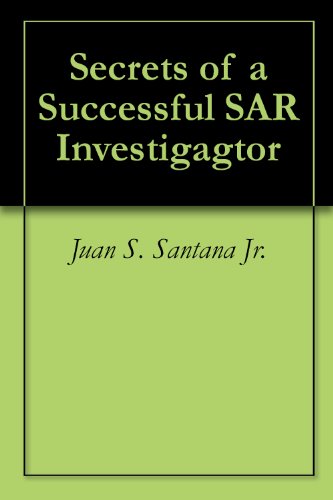Secrets of a Successful SAR Investigagtor book cover