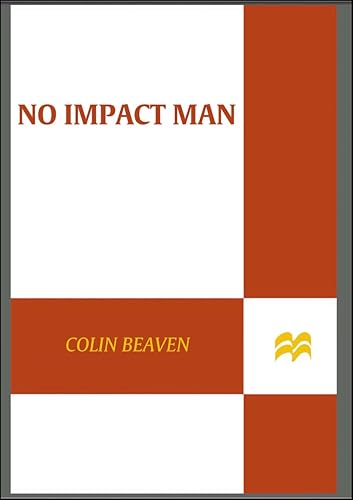 No Impact Man book cover