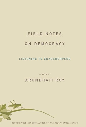 Field Notes on Democracy: Listening to Grasshoppers book cover