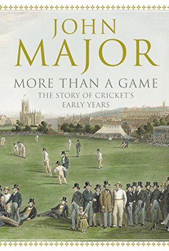 More Than A Game: The Story of Cricket's Early Years book cover