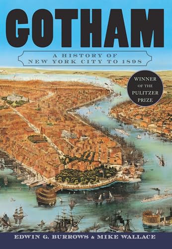 Gotham: A History of New York City to 1898 book cover