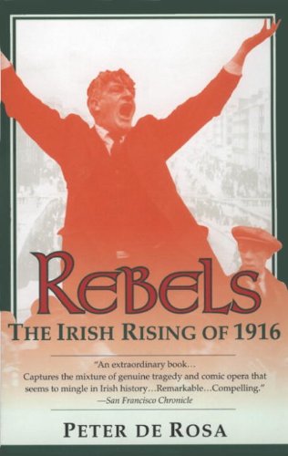 Rebels: The Irish Rising of 1916 book cover