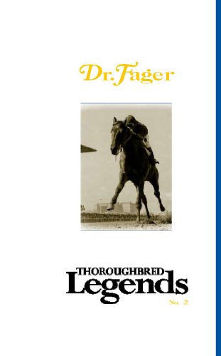 Dr. Fager: Thoroughbred Legends book cover